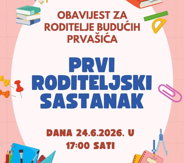 Roditeljski sastanak za buduće prvašiće